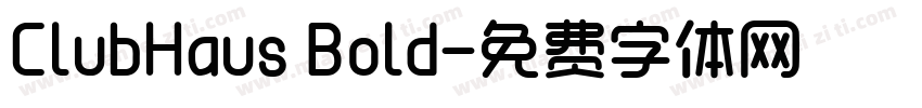 ClubHaus Bold字体转换